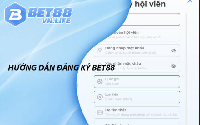 Hướng dẫn đăng ký Bet88